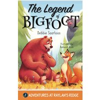 The Legend of Bigfoot: A Humorous Chapter Book; Experience Fun and Adventure with a Group of Animal Friends While They Learn Kindness and Teamwork for ... 5-10 (Adventures at Raylan's Ridge, Band 1) - The Legend of Bigfoot: A Humorous Chapter Book; Experience Fun and Adventure with a Group of Animal Friends While They Learn Kindness and Teamwork for ... 5-10 (Adventures at Raylan's Ridge, Band 1) - jetzt bei oelder-buchhandlung.de kaufen