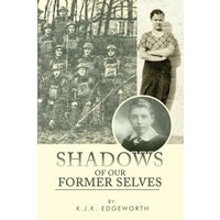 Shadows of Our Former Selves - Shadows of Our Former Selves - jetzt bei oelder-buchhandlung.de kaufen