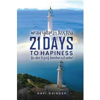 21 Days to Hapiness: Punjabi Edition - 21 Days to Hapiness: Punjabi Edition - jetzt bei oelder-buchhandlung.de kaufen