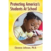 Protecting America's Students At School - Protecting America's Students At School - jetzt bei oelder-buchhandlung.de kaufen