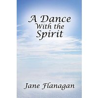 A Dance With the Spirit - A Dance With the Spirit - jetzt bei oelder-buchhandlung.de kaufen