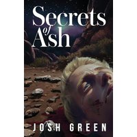Secrets of Ash: A Novel of War, Brotherhood, and Going Home Again - Secrets of Ash: A Novel of War, Brotherhood, and Going Home Again - jetzt bei oelder-buchhandlung.de kaufen