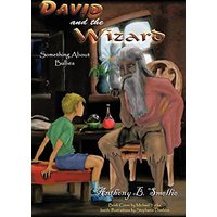 David and The Wizard: The Problem with Bullies - David and The Wizard: The Problem with Bullies - jetzt bei oelder-buchhandlung.de kaufen