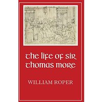 Life of Sir Thomas More - Life of Sir Thomas More - jetzt bei oelder-buchhandlung.de kaufen