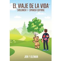 El Viaje de la Vida - El Viaje de la Vida - jetzt bei oelder-buchhandlung.de kaufen