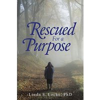Rescued for a Purpose - Rescued for a Purpose - jetzt bei oelder-buchhandlung.de kaufen