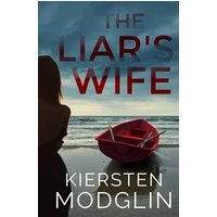 The Liar's Wife - The Liar's Wife - jetzt bei oelder-buchhandlung.de kaufen