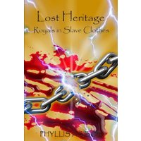 Lost Heritage: Royals in Slave Clothes - Lost Heritage: Royals in Slave Clothes - jetzt bei oelder-buchhandlung.de kaufen
