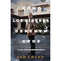 Cómo los líderes generan caos: Y por qué deben hacerlo - Cómo los líderes generan caos: Y por qué deben hacerlo - jetzt bei oelder-buchhandlung.de kaufen