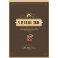 Puns on the Menu!: (Having Fun with Food) - Puns on the Menu!: (Having Fun with Food) - jetzt bei oelder-buchhandlung.de kaufen