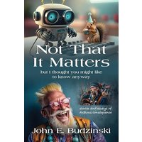 Not That It Matters - Not That It Matters - jetzt bei oelder-buchhandlung.de kaufen