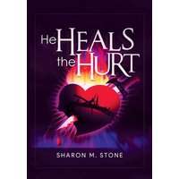 He Heals the Hurt - He Heals the Hurt - jetzt bei oelder-buchhandlung.de kaufen
