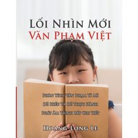 L¿i Nhìn M¿i V¿n Ph¿m Vi¿t - L¿i Nhìn M¿i V¿n Ph¿m Vi¿t - jetzt bei oelder-buchhandlung.de kaufen
