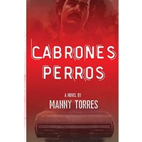 Cabrones Perros (The Dog Trilogy) - Cabrones Perros (The Dog Trilogy) - jetzt bei oelder-buchhandlung.de kaufen