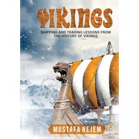VIKINGS: SHIPPING AND TRADING LESSONS FROM HISTORY - VIKINGS: SHIPPING AND TRADING LESSONS FROM HISTORY - jetzt bei oelder-buchhandlung.de kaufen