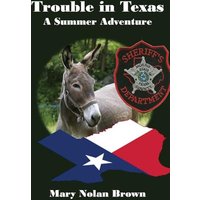 Trouble in Texas: A Summer Adventure - Trouble in Texas: A Summer Adventure - jetzt bei oelder-buchhandlung.de kaufen