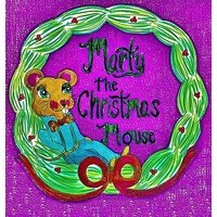 Marty the Christmas Mouse (Magical Critters) - Marty the Christmas Mouse (Magical Critters) - jetzt bei oelder-buchhandlung.de kaufen