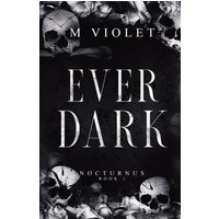Ever Dark (Nocturnus, Band 1) - Ever Dark (Nocturnus, Band 1) - jetzt bei oelder-buchhandlung.de kaufen