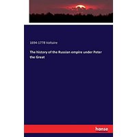 The history of the Russian empire under Peter the Great
