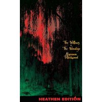 The Willows + The Wendigo (Heathen Edition) - The Willows + The Wendigo (Heathen Edition) - jetzt bei oelder-buchhandlung.de kaufen
