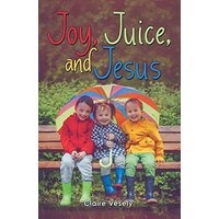 Joy, Juice, and Jesus - Joy, Juice, and Jesus - jetzt bei oelder-buchhandlung.de kaufen