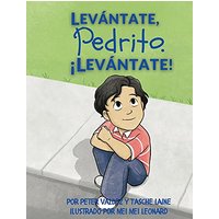 LEVÁNTATE, PEDRITO. ¡LEVÁNTATE! - LEVÁNTATE, PEDRITO. ¡LEVÁNTATE! - jetzt bei oelder-buchhandlung.de kaufen