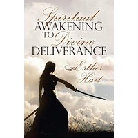 Spiritual Awakening to Divine Deliverance - Spiritual Awakening to Divine Deliverance - jetzt bei oelder-buchhandlung.de kaufen