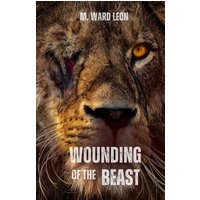 Wounding of the Beast - Wounding of the Beast - jetzt bei oelder-buchhandlung.de kaufen
