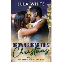 Brown Sugar This Christmas: Book One of Sag Harbor Black Romances - Brown Sugar This Christmas: Book One of Sag Harbor Black Romances - jetzt bei oelder-buchhandlung.de kaufen