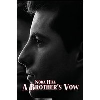 A Brothers Vow - A Brothers Vow - jetzt bei oelder-buchhandlung.de kaufen