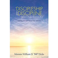Discipleship and Discipline Second Edition: ...Making Disciples of All the Nations... - Discipleship and Discipline Second Edition: ...Making Disciples of All the Nations... - jetzt bei oelder-buchhandlung.de kaufen