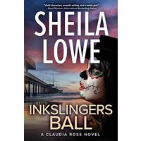 Inkslingers Ball: A Claudia Rose Novel (Claudia Rose Forensic Handwriting Mysteries, Band 5) - Inkslingers Ball: A Claudia Rose Novel (Claudia Rose Forensic Handwriting Mysteries, Band 5) - jetzt bei oelder-buchhandlung.de kaufen