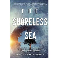 The Shoreless Sea: Liminal Fiction: Ariadne Cycle Book 2: Large Print Edition - The Shoreless Sea: Liminal Fiction: Ariadne Cycle Book 2: Large Print Edition - jetzt bei oelder-buchhandlung.de kaufen