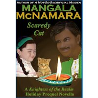 Scaredy Cat: A Knightess of the Realm Holiday Prequel Novella - Scaredy Cat: A Knightess of the Realm Holiday Prequel Novella - jetzt bei oelder-buchhandlung.de kaufen