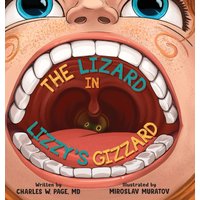 The Lizzard in Lizzy's Gizzard - The Lizzard in Lizzy's Gizzard - jetzt bei oelder-buchhandlung.de kaufen