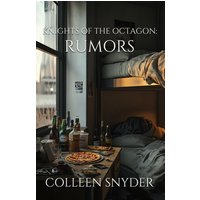 Rumors (Knights of the Octagon, Band 6) - Rumors (Knights of the Octagon, Band 6) - jetzt bei oelder-buchhandlung.de kaufen