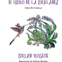 The Book of Brilliance: Coloring Book, Spanish Translation - The Book of Brilliance: Coloring Book, Spanish Translation - jetzt bei oelder-buchhandlung.de kaufen
