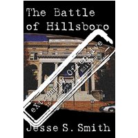 The Battle of Hillsboro: eXtremely Offensive 15th Anniversary Edition - The Battle of Hillsboro: eXtremely Offensive 15th Anniversary Edition - jetzt bei oelder-buchhandlung.de kaufen