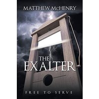 The Exalter: Free to Serve - The Exalter: Free to Serve - jetzt bei oelder-buchhandlung.de kaufen
