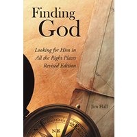 Finding God: Looking for Him in All the Right Places - Finding God: Looking for Him in All the Right Places - jetzt bei oelder-buchhandlung.de kaufen