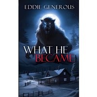 What He Became - What He Became - jetzt bei oelder-buchhandlung.de kaufen