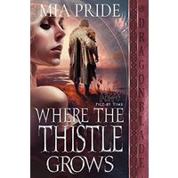 Where the Thistle Grows (Pict by Time) - Where the Thistle Grows (Pict by Time) - jetzt bei oelder-buchhandlung.de kaufen