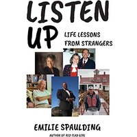 Listen Up: Life Lessons from Strangers - Listen Up: Life Lessons from Strangers - jetzt bei oelder-buchhandlung.de kaufen