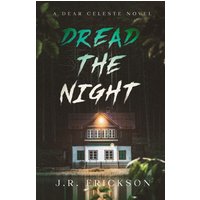 Dread the Night (Dear Celeste) - Dread the Night (Dear Celeste) - jetzt bei oelder-buchhandlung.de kaufen