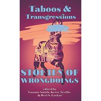 Taboos & Transgressions: Stories of Wrongdoings - Taboos & Transgressions: Stories of Wrongdoings - jetzt bei oelder-buchhandlung.de kaufen