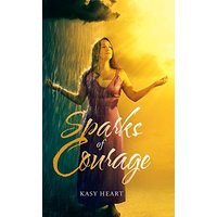 Sparks of Courage - Sparks of Courage - jetzt bei oelder-buchhandlung.de kaufen