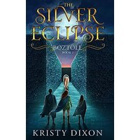 Boztoll: (The Silver Eclipse: Book 2) - Boztoll: (The Silver Eclipse: Book 2) - jetzt bei oelder-buchhandlung.de kaufen