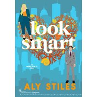 Look Smart: A Star-Crossed Lovers Workplace Romantic Comedy - Look Smart: A Star-Crossed Lovers Workplace Romantic Comedy - jetzt bei oelder-buchhandlung.de kaufen