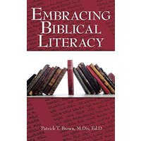 Embracing Biblical Literacy - Embracing Biblical Literacy - jetzt bei oelder-buchhandlung.de kaufen