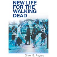 New Life for the Walking Dead - New Life for the Walking Dead - jetzt bei oelder-buchhandlung.de kaufen